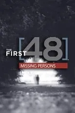 Póster de The First 48: Missing Persons