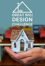 Póster de The Great Big Tiny Design Challenge