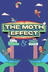 Póster de The Moth Effect