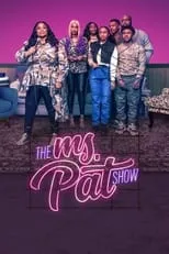 Póster de The Ms. Pat Show