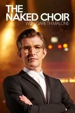 Póster de The Naked Choir with Gareth Malone
