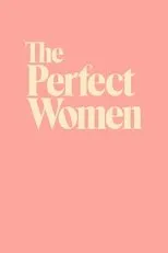 Póster de The Perfect Women