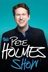Póster de The Pete Holmes Show
