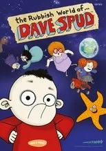 Póster de The Rubbish World of Dave Spud