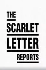 Póster de The Scarlet Letter Reports