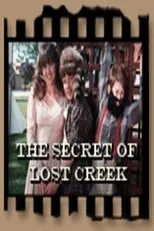 Póster de The Secret Of Lost Creek