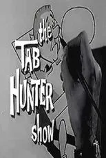 Póster de The Tab Hunter Show