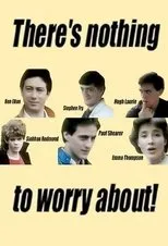 Póster de There's Nothing to Worry About!