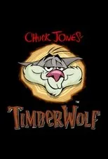 Póster de Timber Wolf