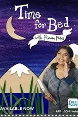 Póster de Time for Bed with Punam Patel