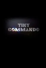 Póster de Tiny Commando