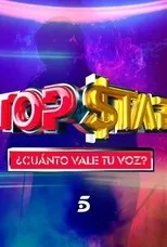 Póster de Top Star. ¿Cuánto vale tu voz?