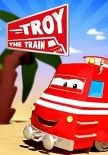 Póster de Troy the Train of Car City