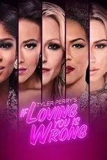 Póster de Tyler Perry's If Loving You Is Wrong