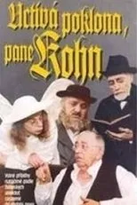 Póster de Uctivá poklona, pane Kohn