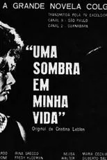 Póster de Uma Sombra em Minha Vida