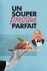 Póster de Un souper presque parfait