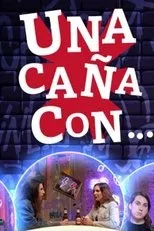 Póster de Una Caña Con...