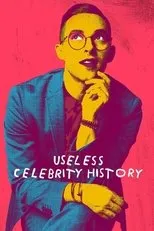 Póster de Useless Celebrity History
