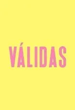 Póster de Válidas