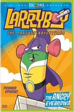 Póster de VeggieTales: Larryboy The Cartoon Adventures