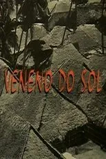Póster de Veneno do Sol