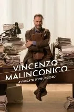 Póster de Vincenzo Malinconico, avvocato d'insuccesso