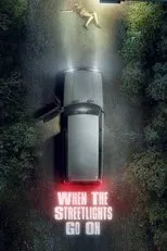 Póster de When the Street Lights Go On