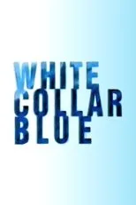 Póster de White Collar Blue