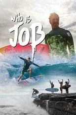 Póster de Who is J.O.B