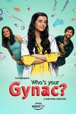 Póster de Who's Your Gynac