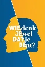 Póster de Wie denk je wel dat je bent?