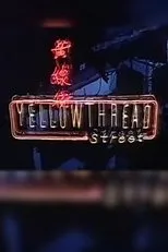 Póster de Yellowthread Street