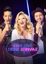 Póster de Zeig uns deine Stimme