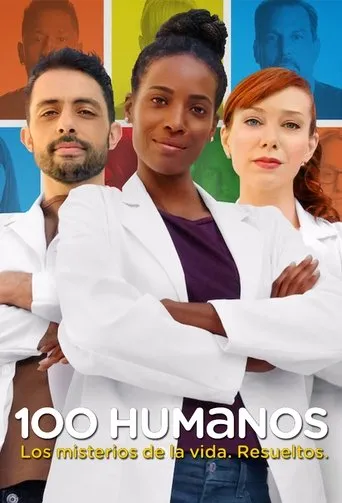 Póster de la serie 100 Humanos: Los misterios de la vida. Resueltos.
