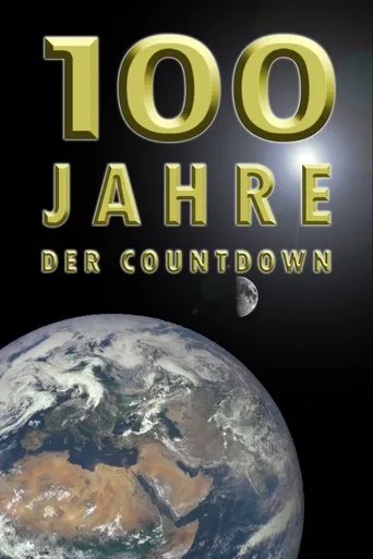 Póster de la serie 100 Jahre - Der Countdown