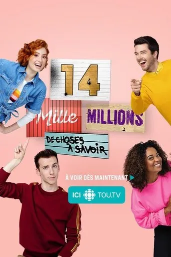 Póster de la serie 14 mille millions de choses à savoir