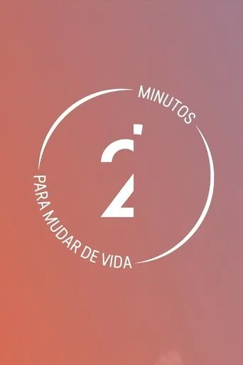 Póster de la serie 2' Minutos para Mudar de Vida