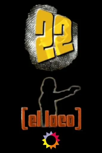 Póster de la serie 22, el loco