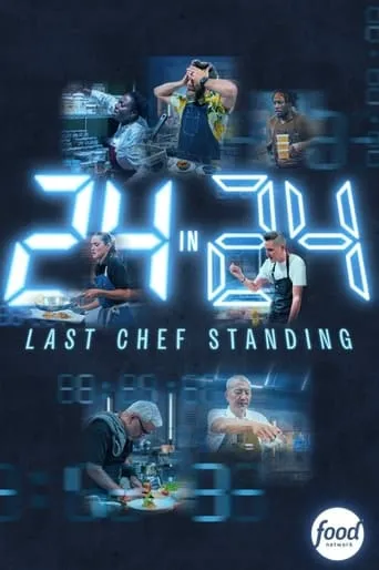 Póster de la serie 24 in 24: Last Chef Standing