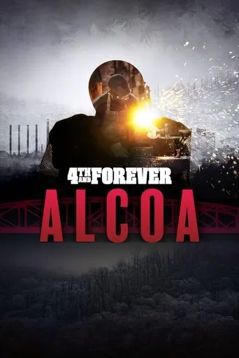 Póster de la serie 4th and Forever: Alcoa