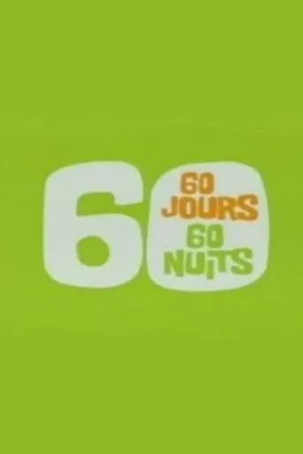 Póster de la serie 60 jours, 60 nuits