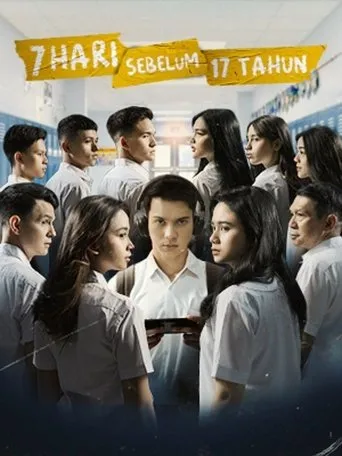 Póster de la serie 7 Hari Sebelum 17 Tahun