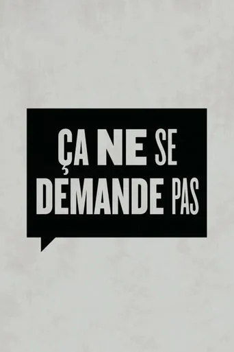 Póster de la serie Ça ne se demande pas