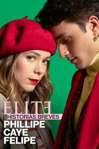 Póster de la serie Élite Historias Breves: Phillipe Caye Felipe