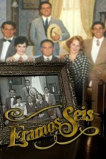 Póster de la serie Éramos Seis