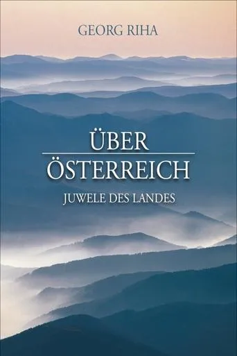 Póster de la serie Über Österreich - Juwele des Landes