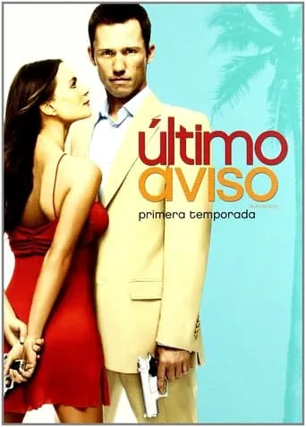 Póster de la serie Último aviso