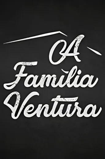 Póster de la serie A Família Ventura