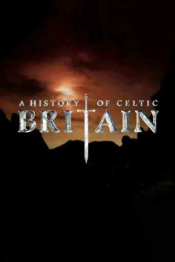 Póster de la serie A History of Celtic Britain